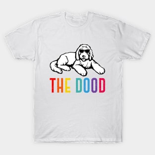 The Dood Goldendoodle - Funny Goldendoodle Dog Fan T-Shirt